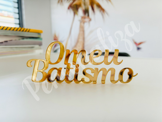 Topo de Bolo - O meu Batismo